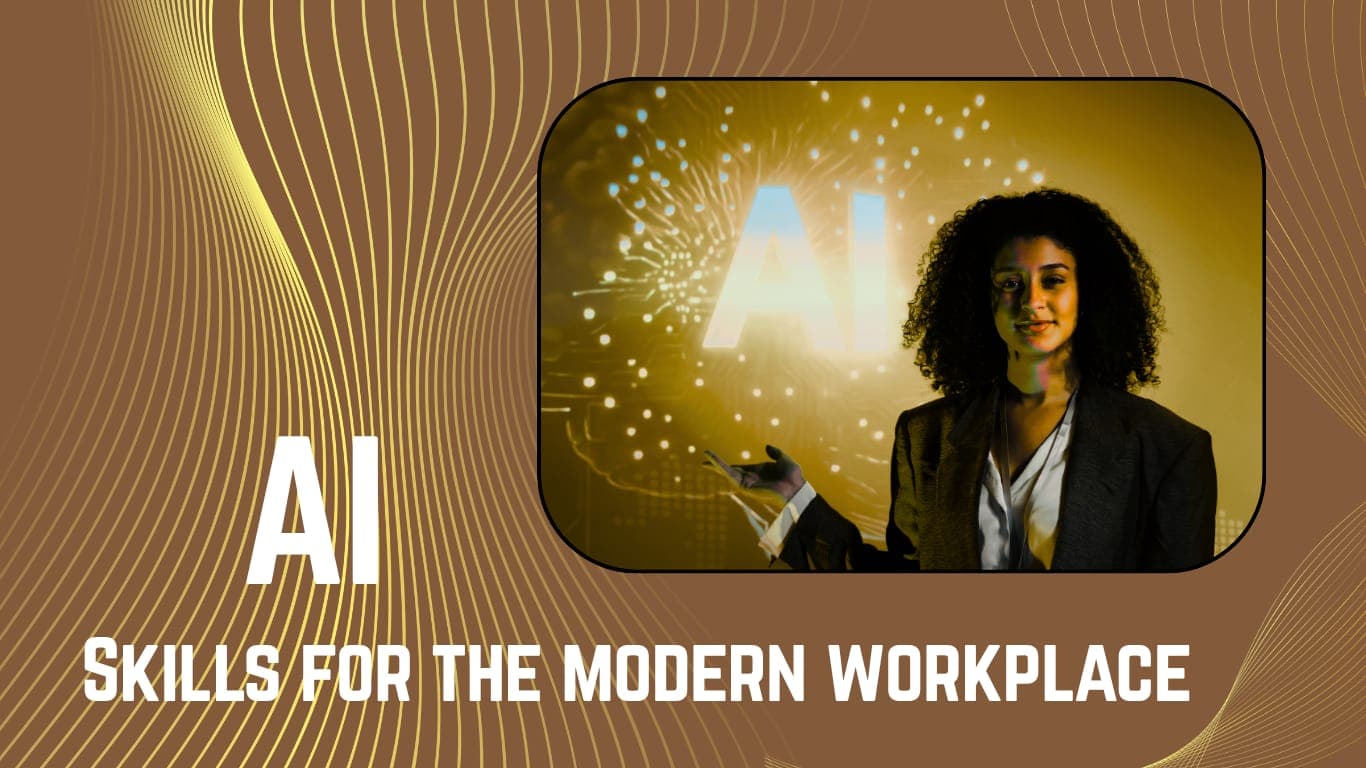 AI Skills for the Modern Workplace